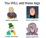 4soyjaks angry blue_eyes brown_eyebrows brown_hair closed_mouth gordon_ramsay ireland linus_tech_tips ongezellig open_mouth orange_eyebrows purple_eyebrows purple_hair tag tags variant:a24_slowburn_soyjak variant:el_perro_rabioso variant:feraljak vera_(ongezellig) yellow_eyebrows yellow_hair you_will // 1382x1127 // 315KB